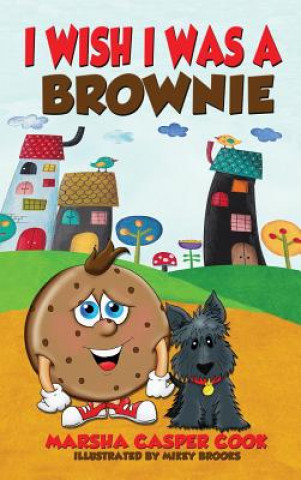 Carte I Wish I Was a Brownie Marsha Casper Cook