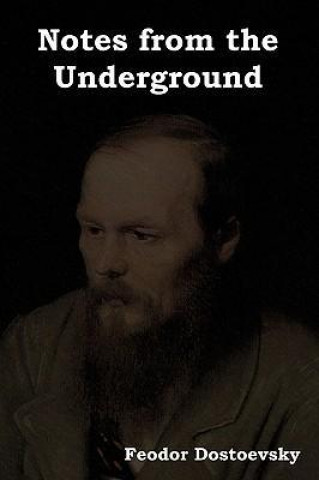 Książka Notes from the Underground Fyodor Mikhailovich Dostoevsky