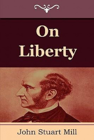 Kniha On Liberty John Stuart Mill