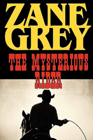 Book Mysterious Rider Zane Grey