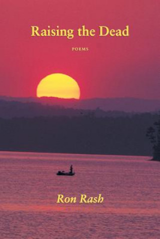 Book Raising the Dead Ron Rash