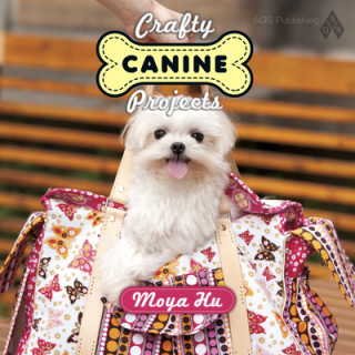 Buch Crafty Canine Projects Moya Hu