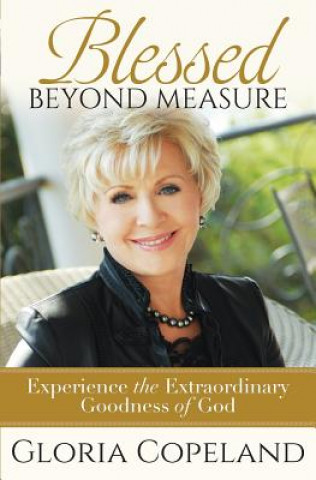 Kniha Blessed Beyond Measure Gloria Copeland