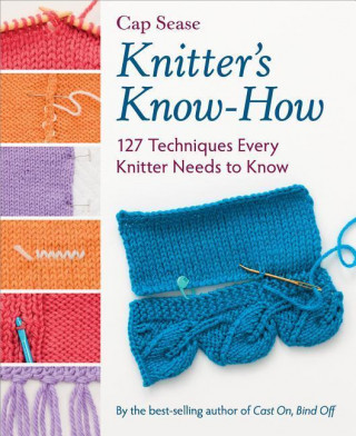 Kniha Knitter's Know-How Cap Sease