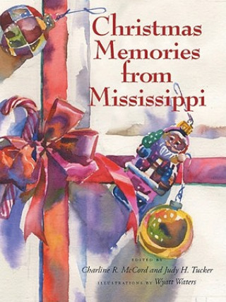 Carte Christmas Memories from Mississippi Charline R. McCord