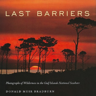 Книга Last Barriers Donald Muir Bradburn