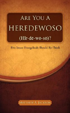 Book Are You a Heredewoso (HR-de-Wo-So)? Matthew A. Jackson