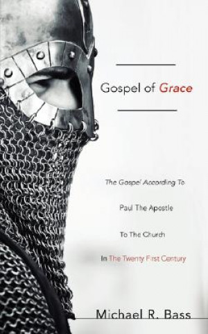 Carte Gospel of Grace Michael R. Bass