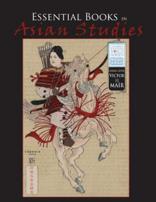 Libro Cambria Press Catalog - Essential Books in Asian Studies 2016 Cambria Press