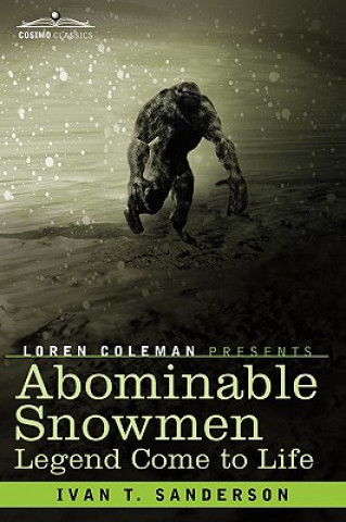 Knjiga Abominable Snowmen Ivan T. Sanderson