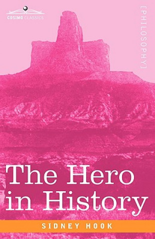 Kniha The Hero in History Sidney Hook