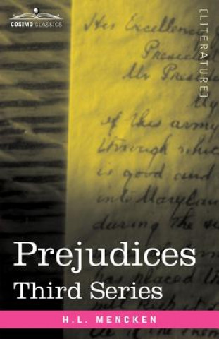 Книга Prejudices: Third Series H. L. Mencken