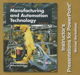 Libro Manufacturing and Automation Technology Michael Berkeihiser