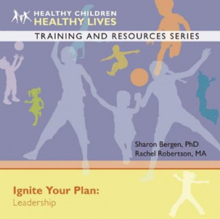 Audio Ignite Your Plan: Leadership Sharon Bergen