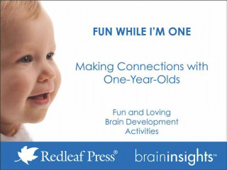 Carte Fun While I'm One: Making Connections with One-Year-Olds Redleaf Press