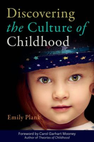 Libro Discovering the Culture of Childhood Emily Plank