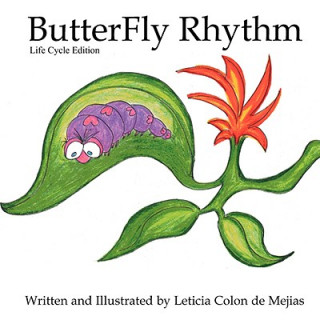 Kniha ButterFly Rhythm Leticia Colon De Mejias