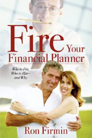 Książka Fire Your Financial Planner Ron Firmin