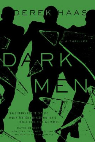 Book Dark Men Derek Haas