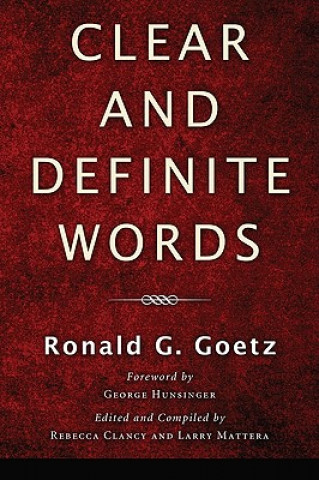 Könyv Clear and Definite Words Ronald G. Goetz