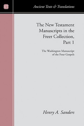 Carte Washington Manuscript of the Fourth Gospel Henry A. Sanders
