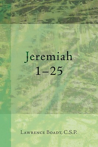 Carte Jeremiah 1-25 Lawrence Boadt