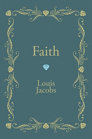 Kniha Faith Louis Jacobs