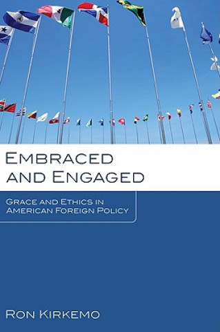 Книга Embraced and Engaged Ron Kirkemo