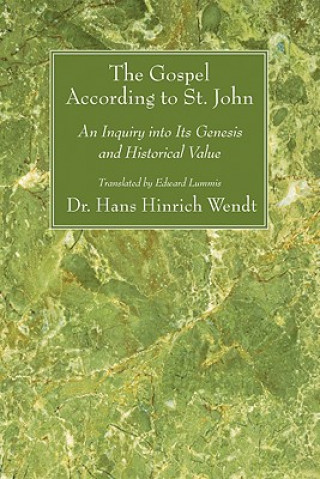 Kniha Gospel According to St. John Hans Hinrich Wendt