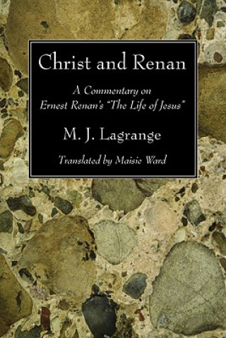 Carte Christ and Renan M. J. Lagrange