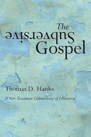 Könyv Subversive Gospel Tom Hanks
