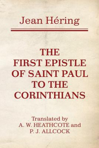 Książka The First Epistle of Saint Paul to the Corinthians Jean Hering