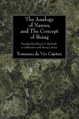 Libro Analogy of Names and the Concept of Being Tommaso De Vio Cajetan