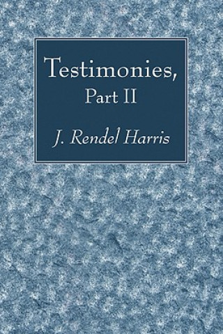 Книга Testimonies, Part II Rendel Harris