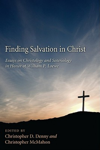 Книга Finding Salvation in Christ Christopher D. Denny