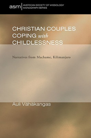 Libro Christian Couples Coping with Childlessness Auli Vahakangas