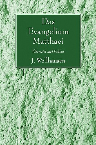 Libro Das Evangelium Matthaei J. Wellhausen