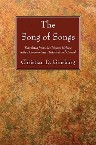 Kniha Song of Songs Christian D. Ginsburg