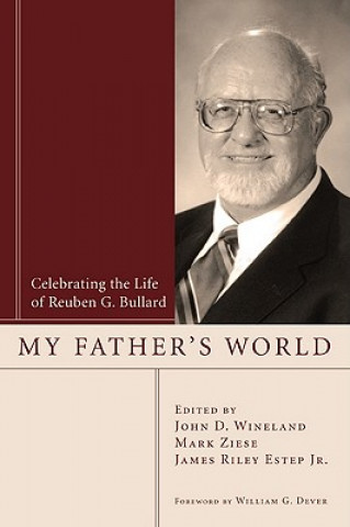Könyv My Father's World John D. Wineland