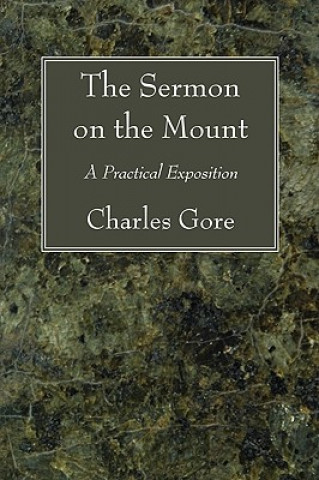 Libro Sermon on the Mount Charles Gore