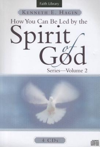 Audio How You Can Be Led by the Spirit of God, Volume 2 Kenneth E. Hagin