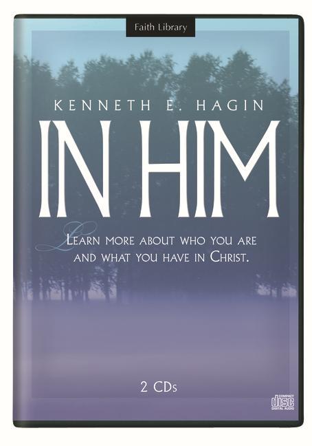 Audio  In Him Kenneth E. Hagin