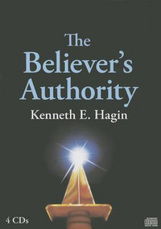 Audio Believer's Authority Kenneth E. Hagin