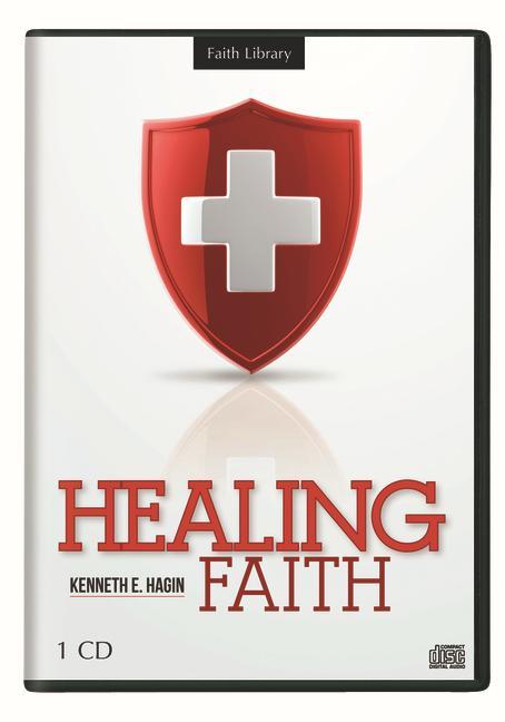 Audio Healing Faith Kenneth E. Hagin