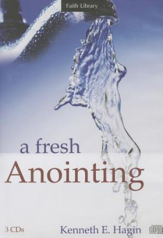 Hanganyagok A Fresh Anointing Kenneth E. Hagin