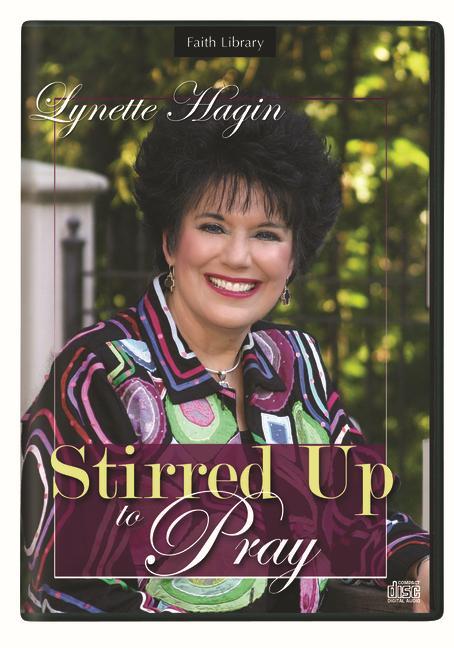 Audio Stirred Up to Pray Series Lynette Hagin