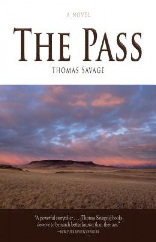 Kniha The Pass Thomas Savage