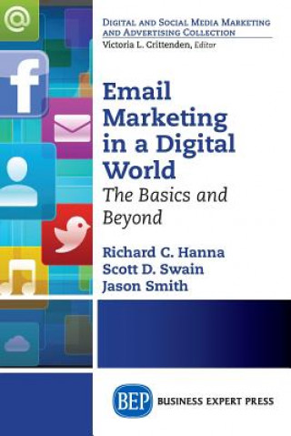 Könyv Email Marketing in a Digital World Richard C. Hanna