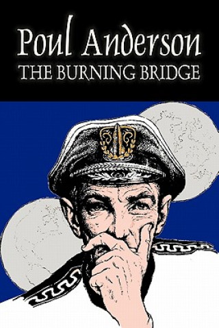 Kniha The Burning Bridge Poul Anderson