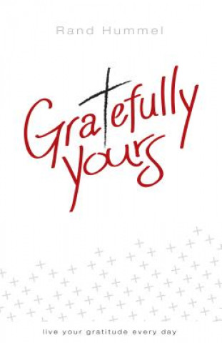 Libro Gratefully Yours Rand Hummel